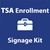 TSA Enrollment Signage Kit - TSA_ENR_KIT